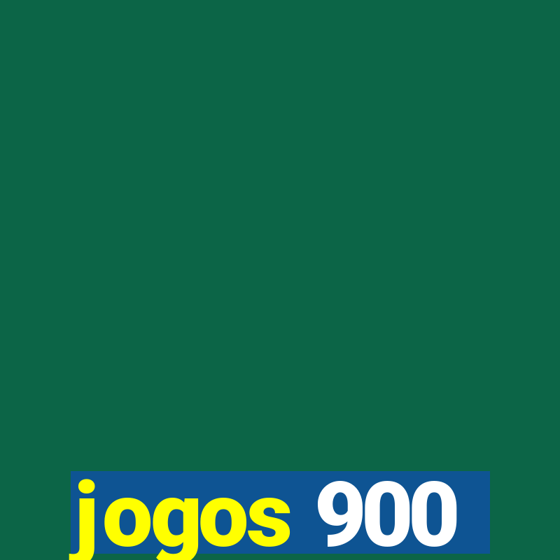 jogos 900